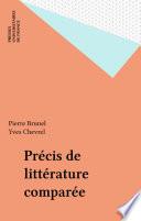 Précis de littérature comparée