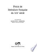 Précis de littérature française du XIXe siècle