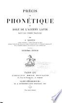 Précis de phonétique et rôle de l'accent latin dans les verbes français