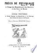 Précis de physiologie à l'usage des magnétiseurs, des masseurs et des gens du Monde