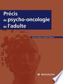 Précis de psycho-oncologie de l'adulte