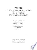 Précis des maladies du foie, du pancréas et des voies biliaires