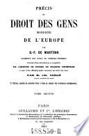 Précis du droit des gens moderne de l'Europe