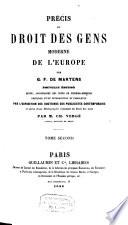 Précis du droit des gens moderne de l'Europe