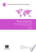 Livre Precursores y sustancias químicas frecuentemente utilizados para la fabricación ilícita de estupefacientes y sustancias sicotrópicas 2016