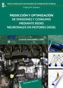Livre Predicción y optimización de emisiores y consumo mediante redes neuronales en motores diésel