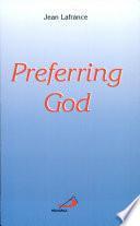 Preferring God