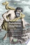 Préhistoires imaginaires (tome 1)