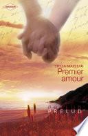Premier amour (Harlequin Prélud')