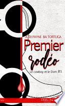 Premier rodéo