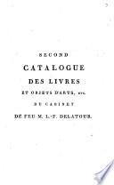 Premier (Second) catalogue des livres ... du cabinet de feu m. L.-F. Delatour. [2 pt. Pt.2 with prices in MS.].