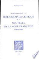 Premier supplément à la Bibliographie critique de la nouvelle de langue française (1940-1990)