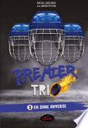 Premier trio 3: En zone adverse