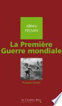 PREMIERE GUERRE MONDIALE (LA) -PDF
