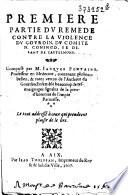 Premiere partie du remede contre la violence du gourdin, du comite N. Coningo, se disant de Castelmont Composé par M. Iacques Fontaine...