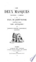 Première série: Les antiques: Sophocle, Euripide, Aristophane, Calidasa