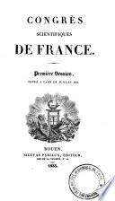 Première session, tenue à Caen en juillet 1833