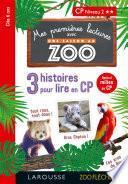 Premières lectures Une saison au zoo 3 histoires à lire CP niv 2