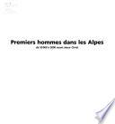 Premiers hommes dans les Alpes