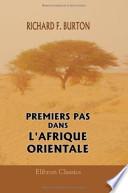 Premiers Pas Dans L'Afrique Orientale