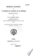 Premiers rapports sur une mission en Palestine et en Phénicie entreprise en 1881