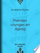 Premiers voyages en zigzag