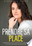 Prendre sa place
