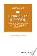 Prendre soin à l'hôpital