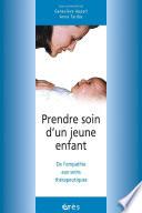 Prendre soin d'un jeune enfant