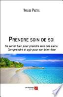 Prendre soin de soi