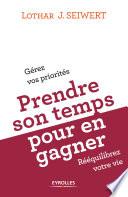 Prendre son temps... pour en gagner