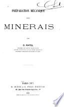 Préparation mécanique des minerais