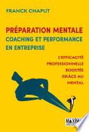 Préparation mentale, coaching et performance en entreprise
