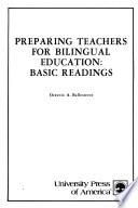 Preparing Teachers for Bilingual Education