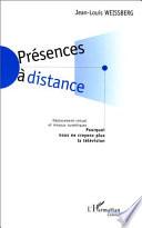 Présences à distance