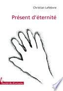 Present D’eternite