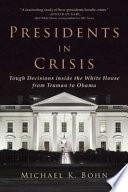 Presidents in Crisis