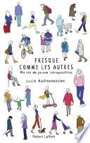Presque comme les autres