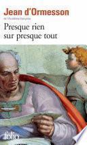 Presque rien sur presque tout