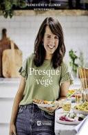Presque Végé