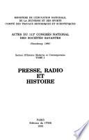 Presse, radio et histoire