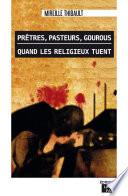 Prêtres, pasteurs, gourous