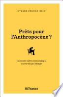 Prêts pour l'Anthropocène?