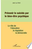 Prévenir le suicide par le bien-être psychique
