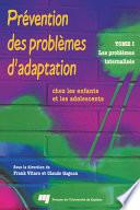 Prévention des problèmes d'adaptation chez les enfants et les adolescents