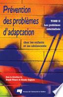 Prévention des Problèmes d'Adaptation Chez les Enfants et les Adolescents - Tome 2