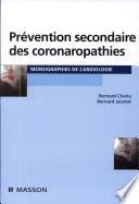 Prévention secondaire des coronaropathies