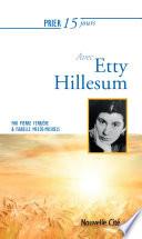 Prier 15 jours avec Etty Hillesum