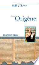 Prier 15 jours avec Origène