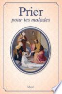Prier pour les malades